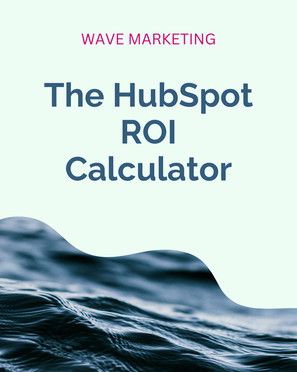 The HubSpot ROI Calculator 
